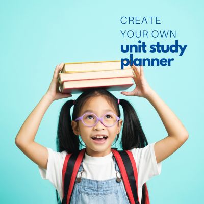 Create Your Own Unit Study Planner