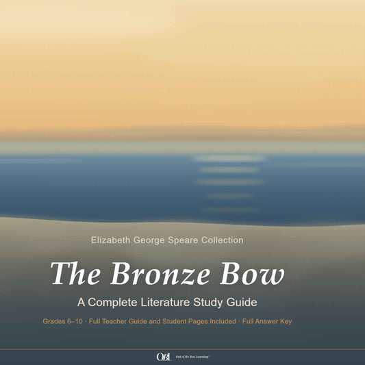 The Bronze Bow Literature Study Guide | Grades 6–10
